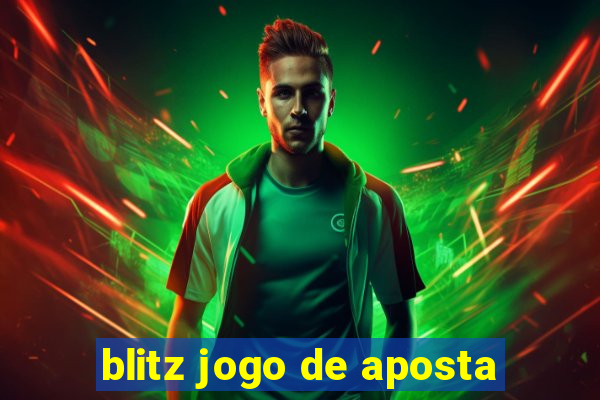 blitz jogo de aposta